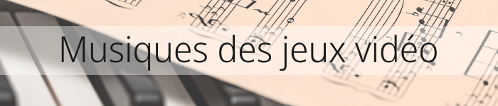 Explorez les musiques de vos jeux vidéo préférés !