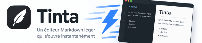 Tinta, un éditeur Markdown léger qui s'ouvre instantanément