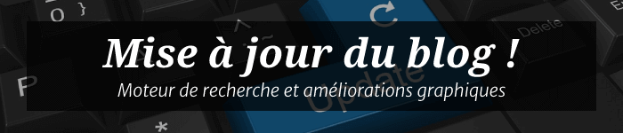 Quelques améliorations sur le blog - Divers