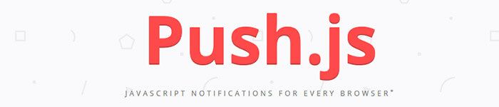 Push.js, un plugin pour afficher des notifications navigateur - Dév. Web