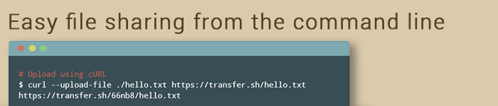 Partager des fichiers en ligne de commande avec Transfer.sh