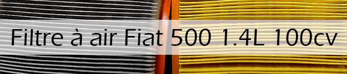 Comment changer le filtre à air sur une Fiat 500 1.4 100 cv