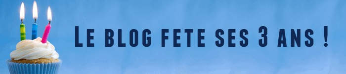 Le blog fête ses 3 ans !