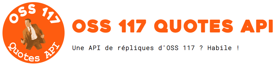 OSS 117 Quotes, encore une API de citations !